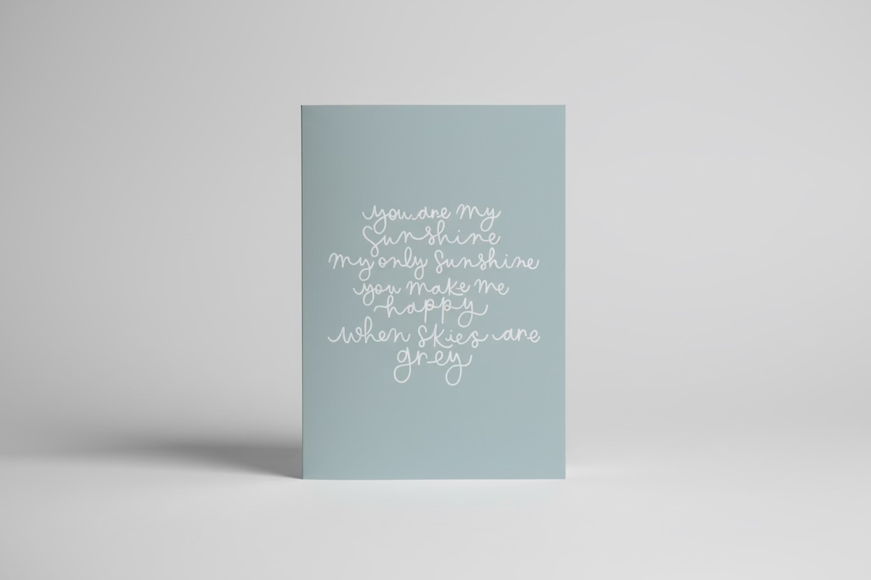 You are my sunshine quote soft blue print Sample Sale - A3
