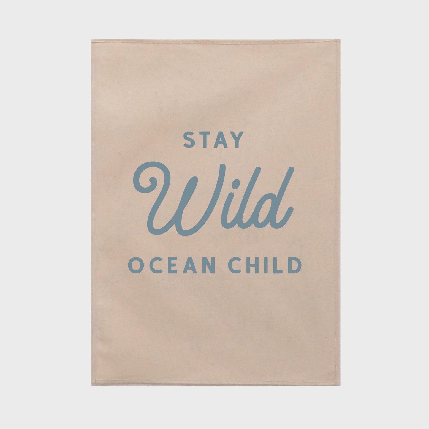 Stay Wild Ocean Child Hanging 50x70cm - more colours available