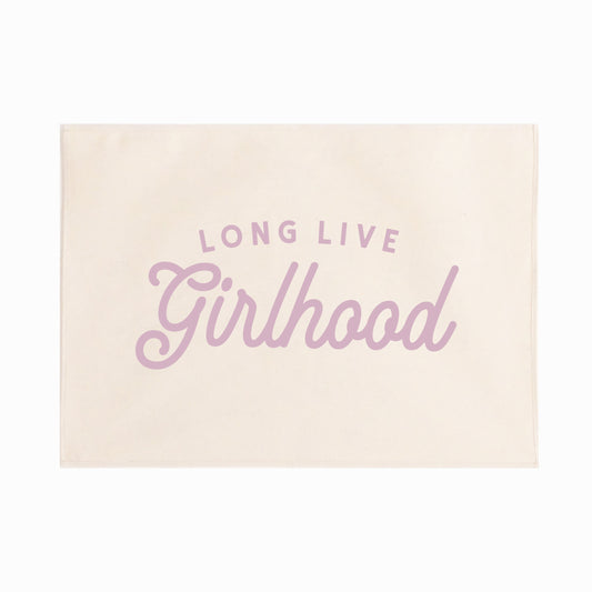 Long Live Girlhood retro font quote wall hanging 50x70cm Sample Sale