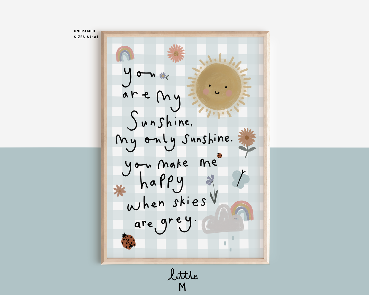 You Are My Sunshine Gingham Print - Blue
