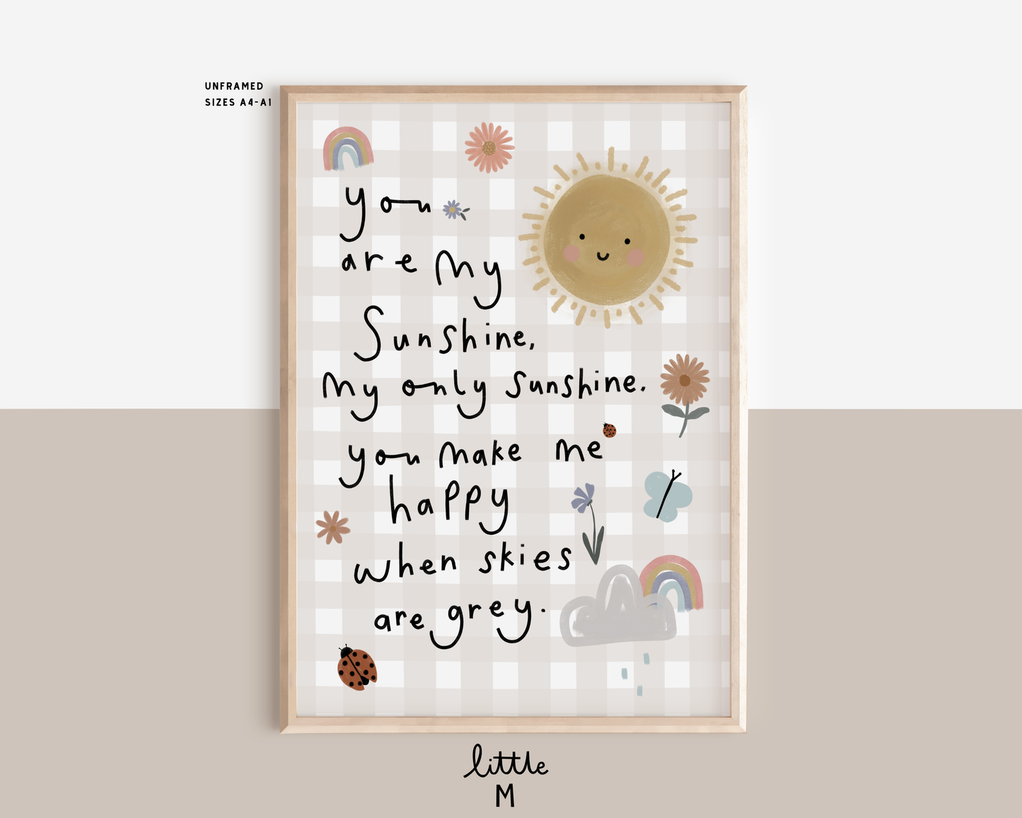 You Are My Sunshine Gingham Print - Beige