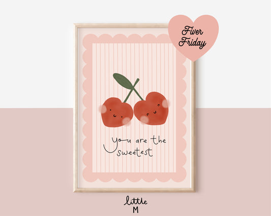 Fiver Friday A5 You’re The Sweetest