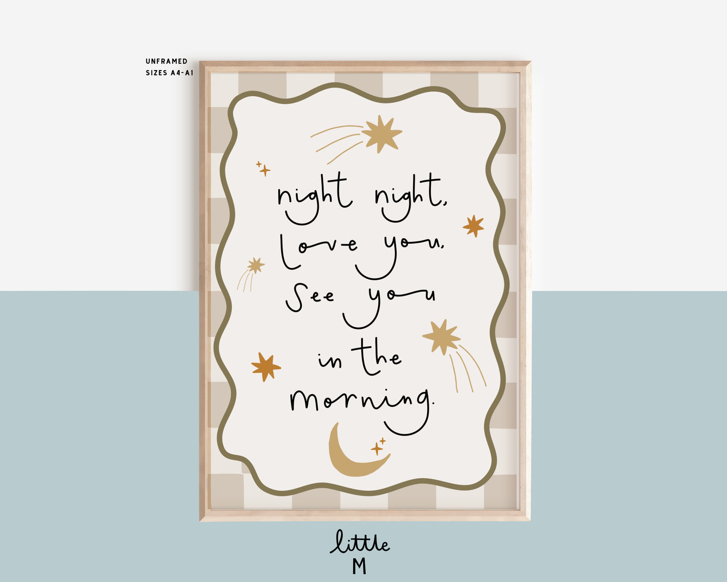 Night Night, Love You, See You In The Morning Print
