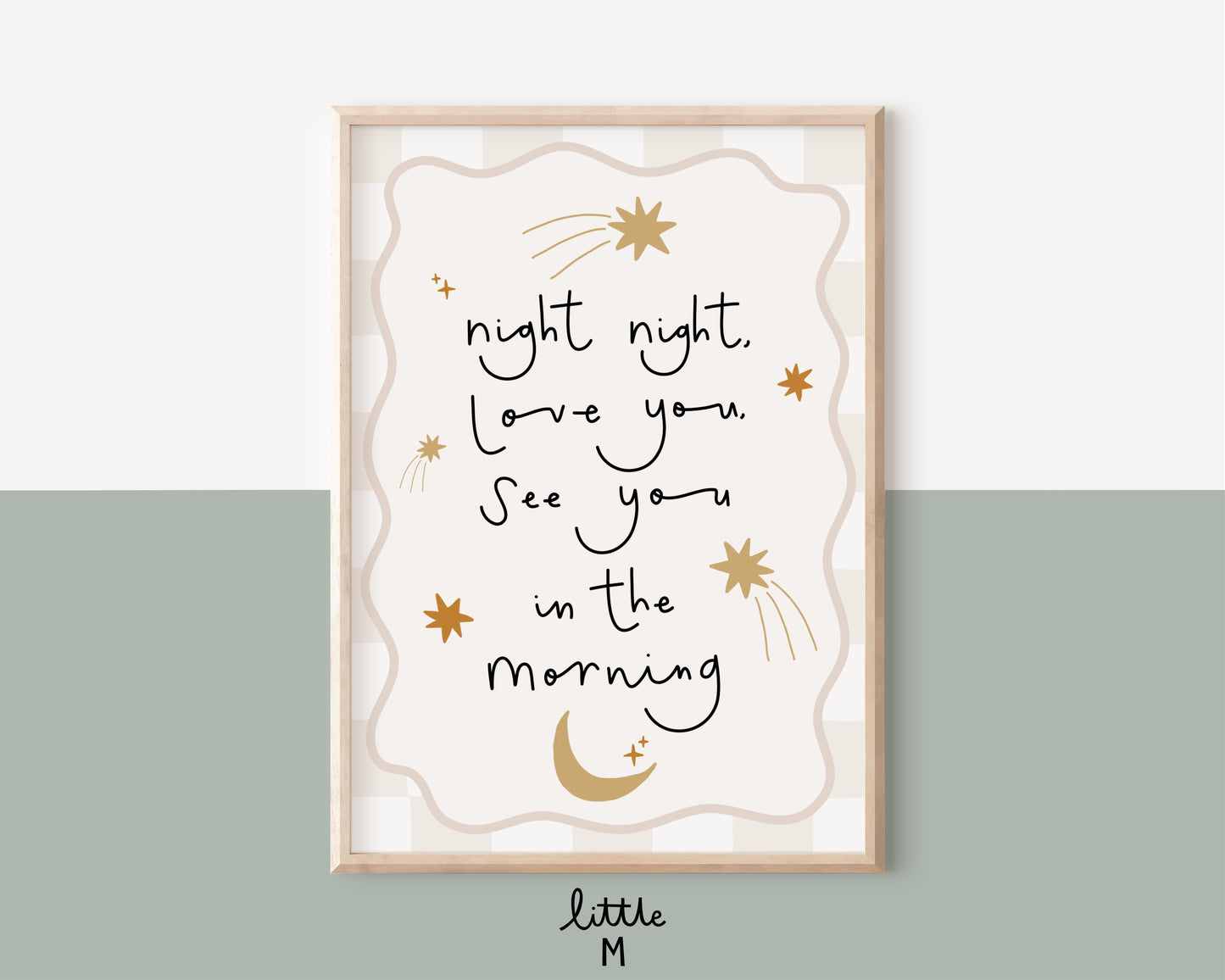 Night Night, Love You, See You In The Morning Print - more background colours available