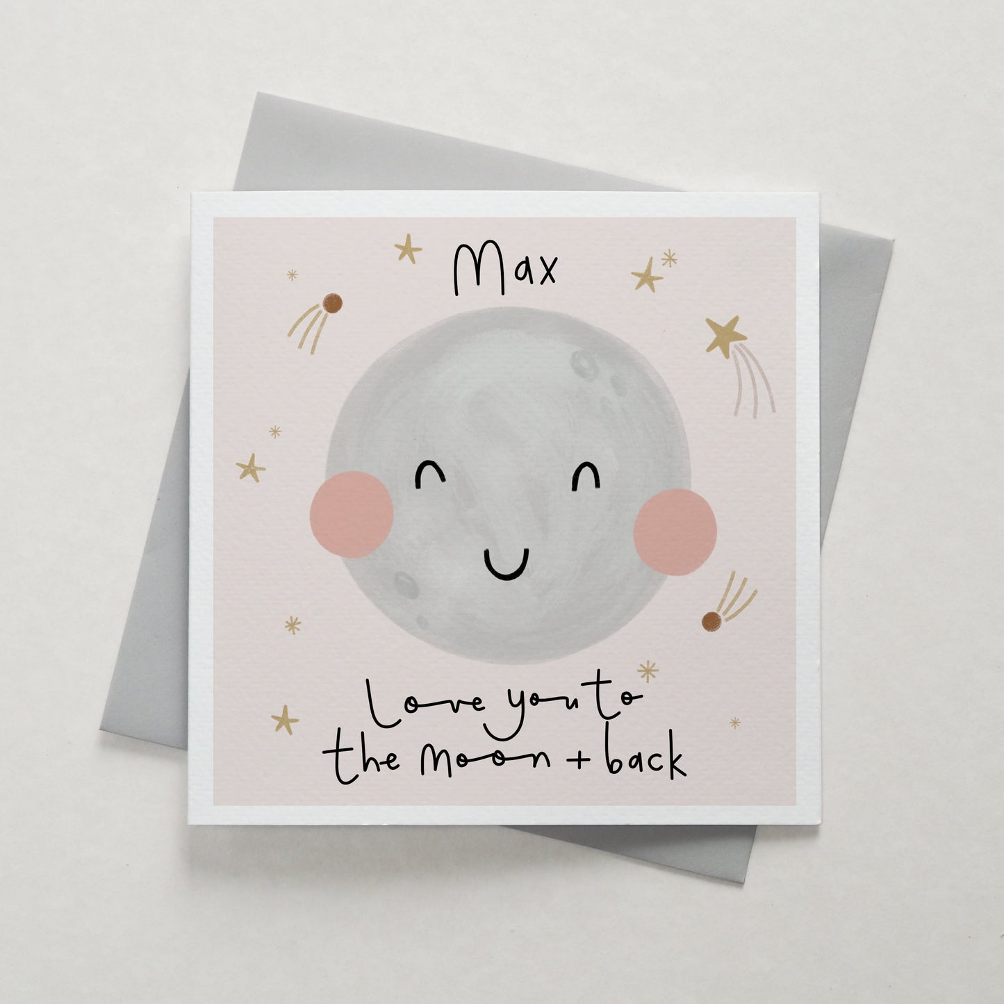 Love you to the moon and back card - can be personalised