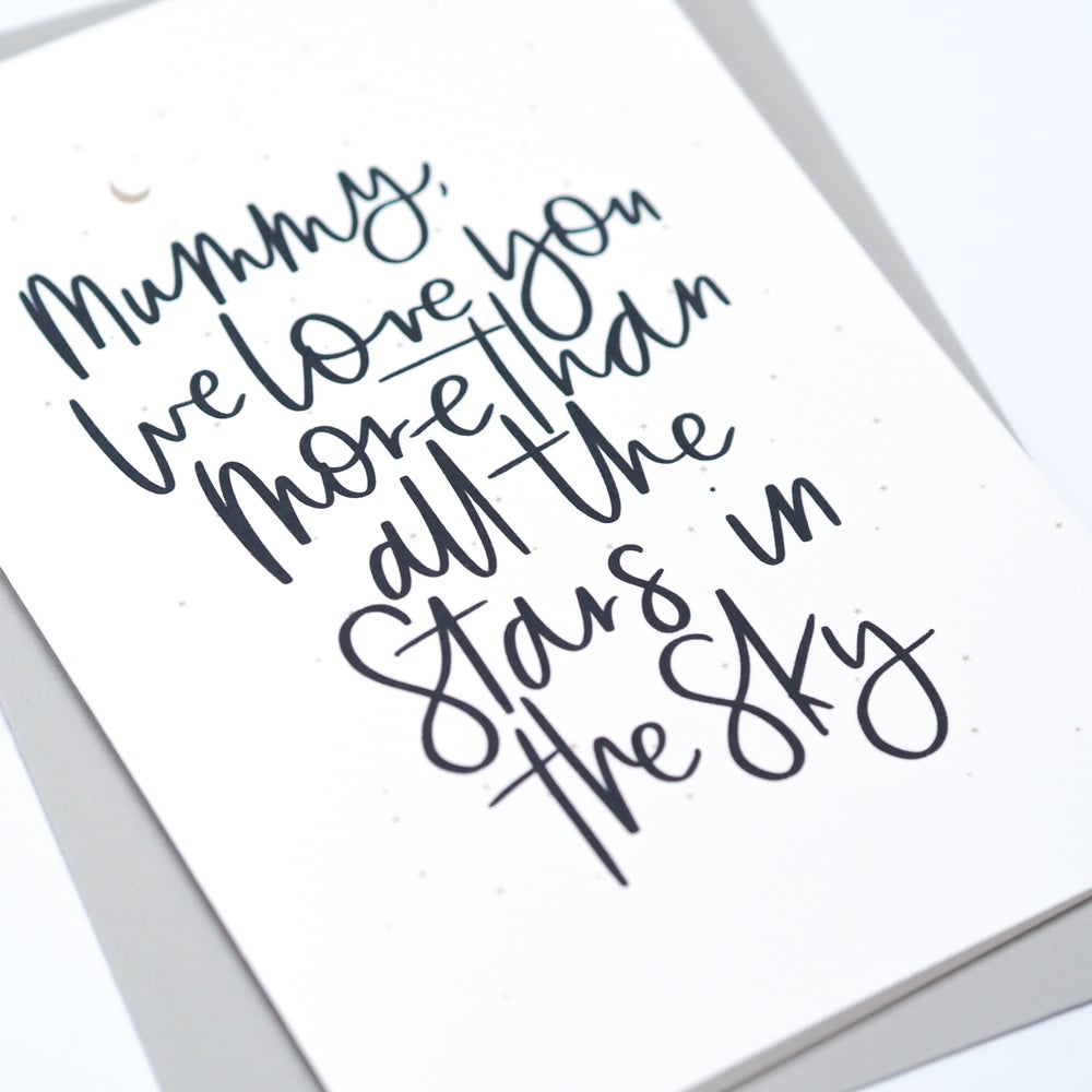 We Love You More Than All The Stars In The Sky Card. Can be Personalised