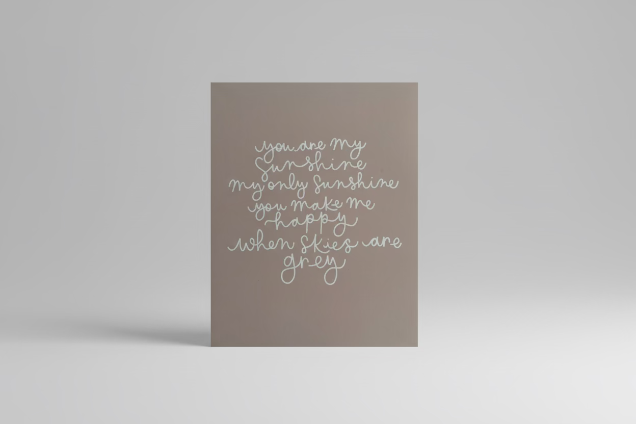 You are my sunshine quote print Sample Sale - 8x10” pink beige