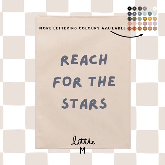 Reach For The Stars Wall Hanging 50x70cm - more lettering colours available