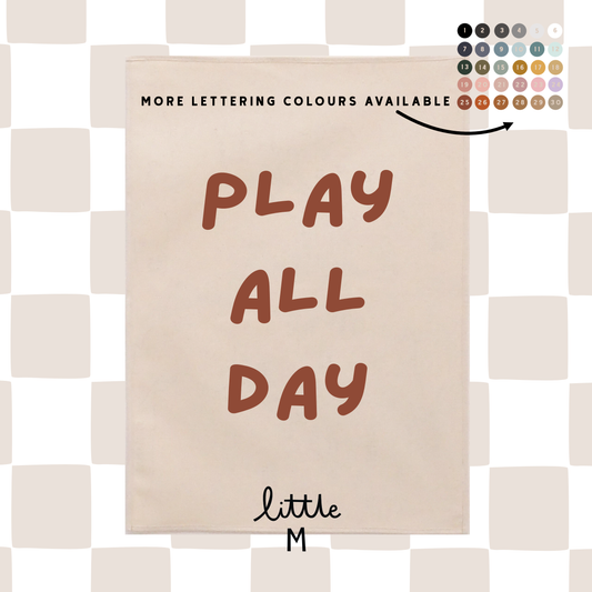 Play All Day Fun Font Version Wall Hanging 50x70cm - more lettering colours available