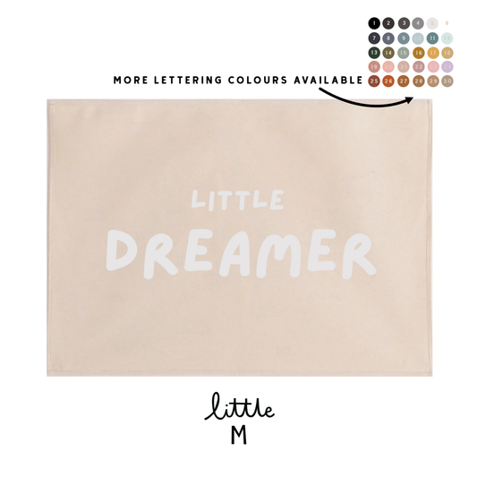 Little Dreamer 50x70cm - more lettering colours available.