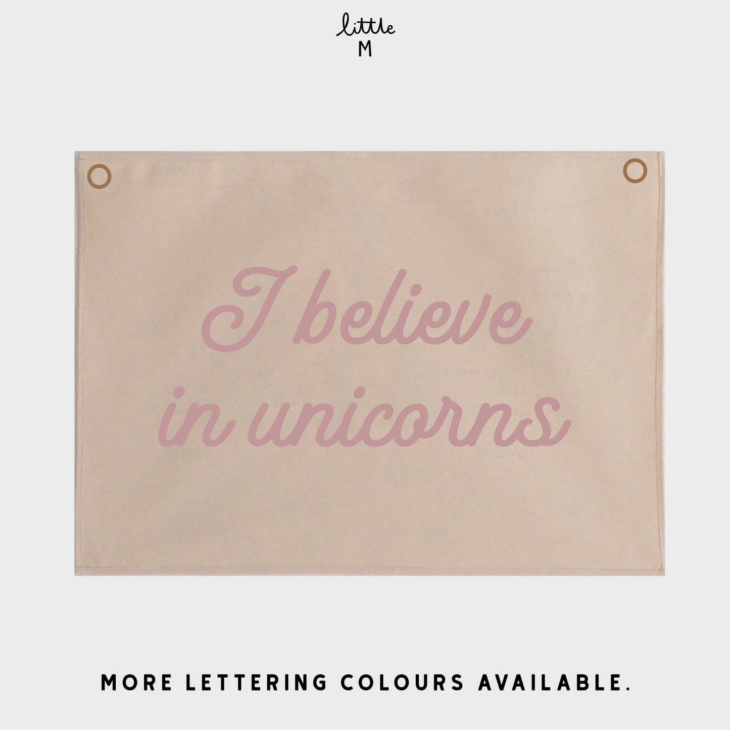 I Believe In Unicorns 50x70cm - more lettering colours available.