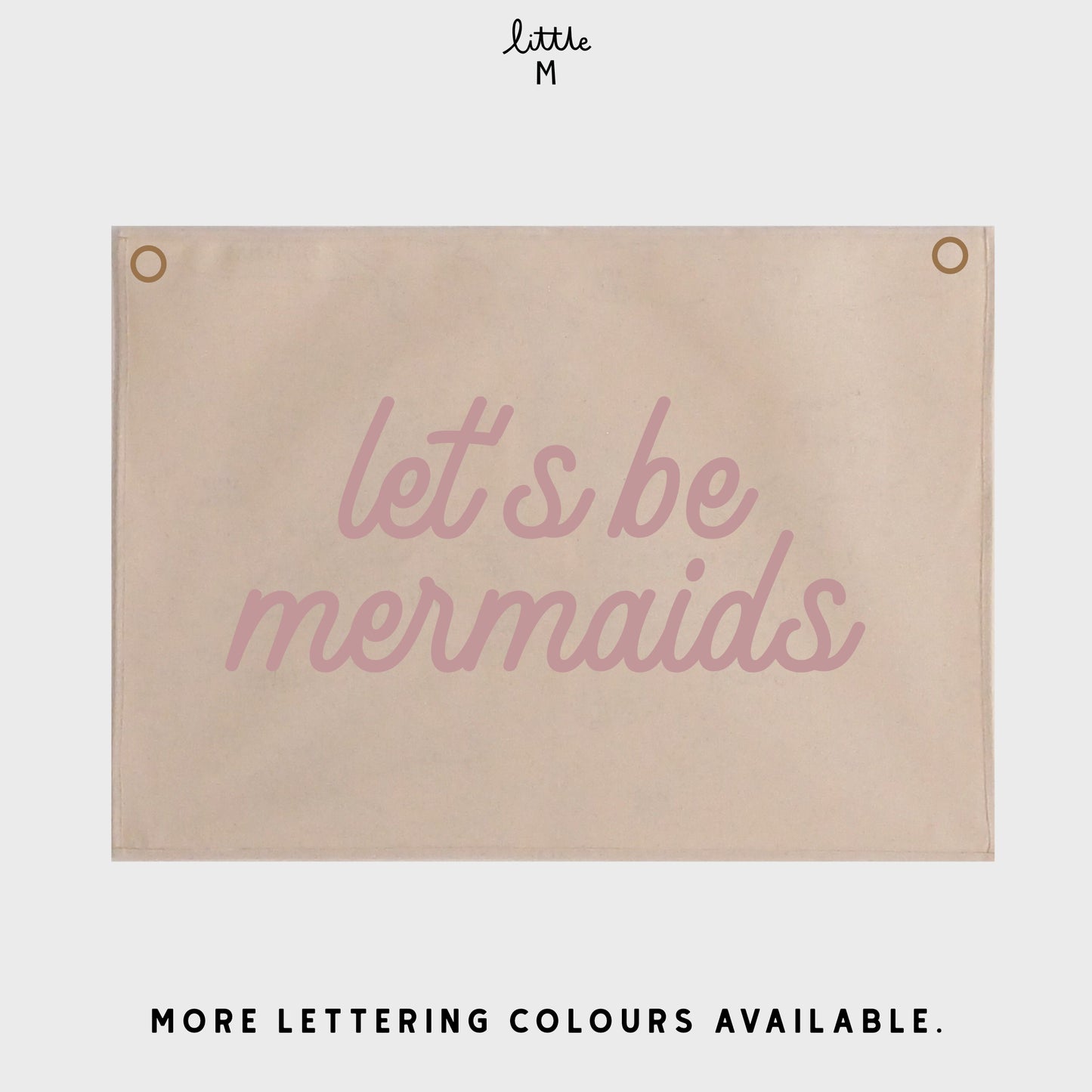 Let’s be mermaids Wall Hanging 50x70cm - more colours available