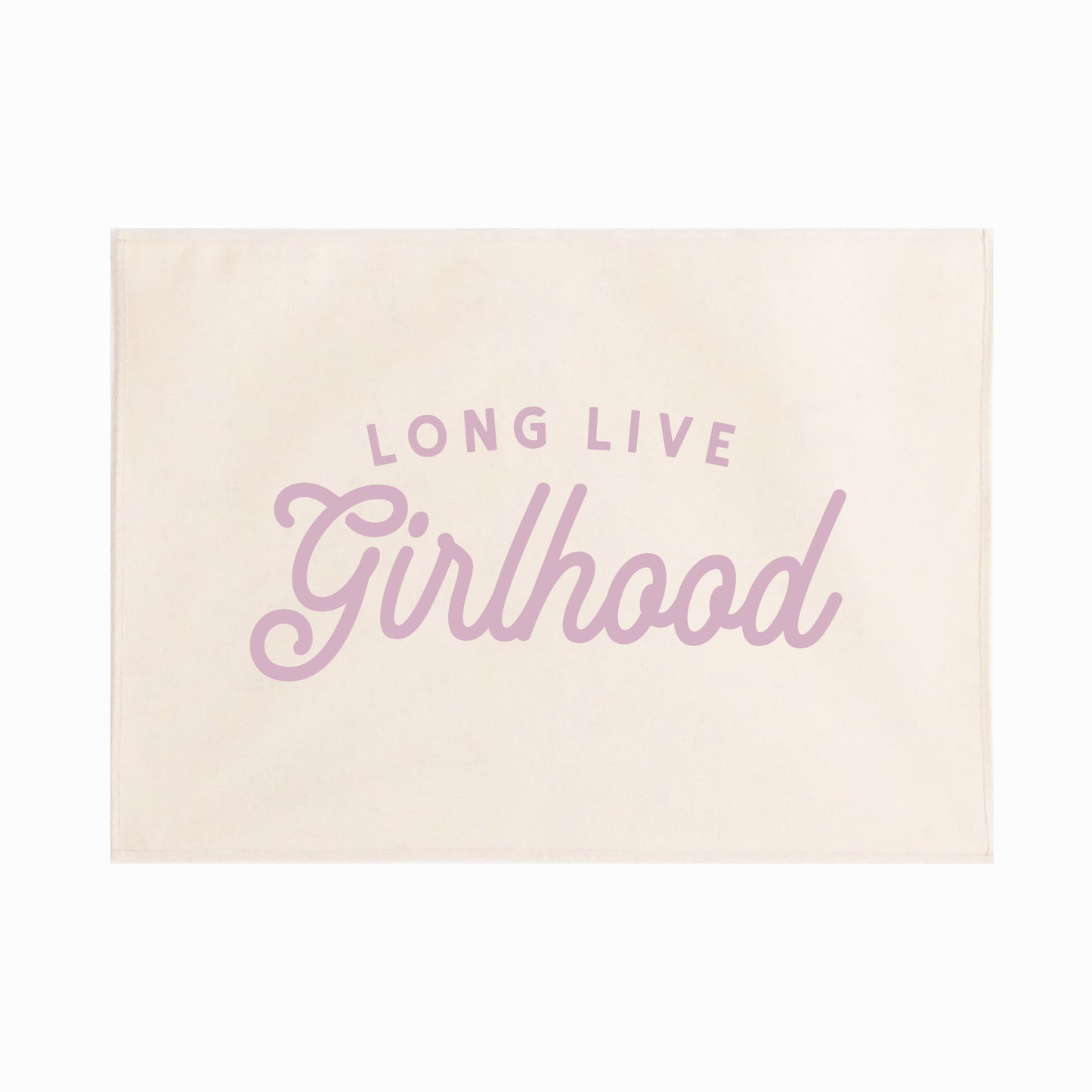 Long Live Girlhood retro font quote wall hanging 50x70cm Sample Sale