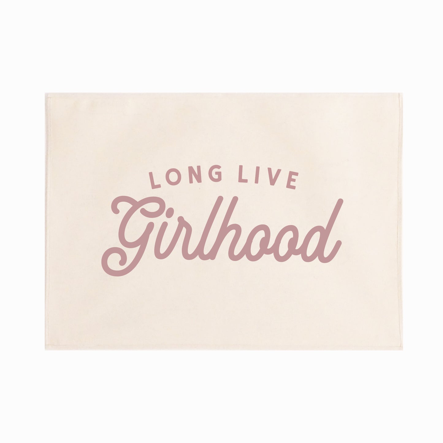 Long Live Girlhood retro font quote wall hanging 50x70cm Sample Sale