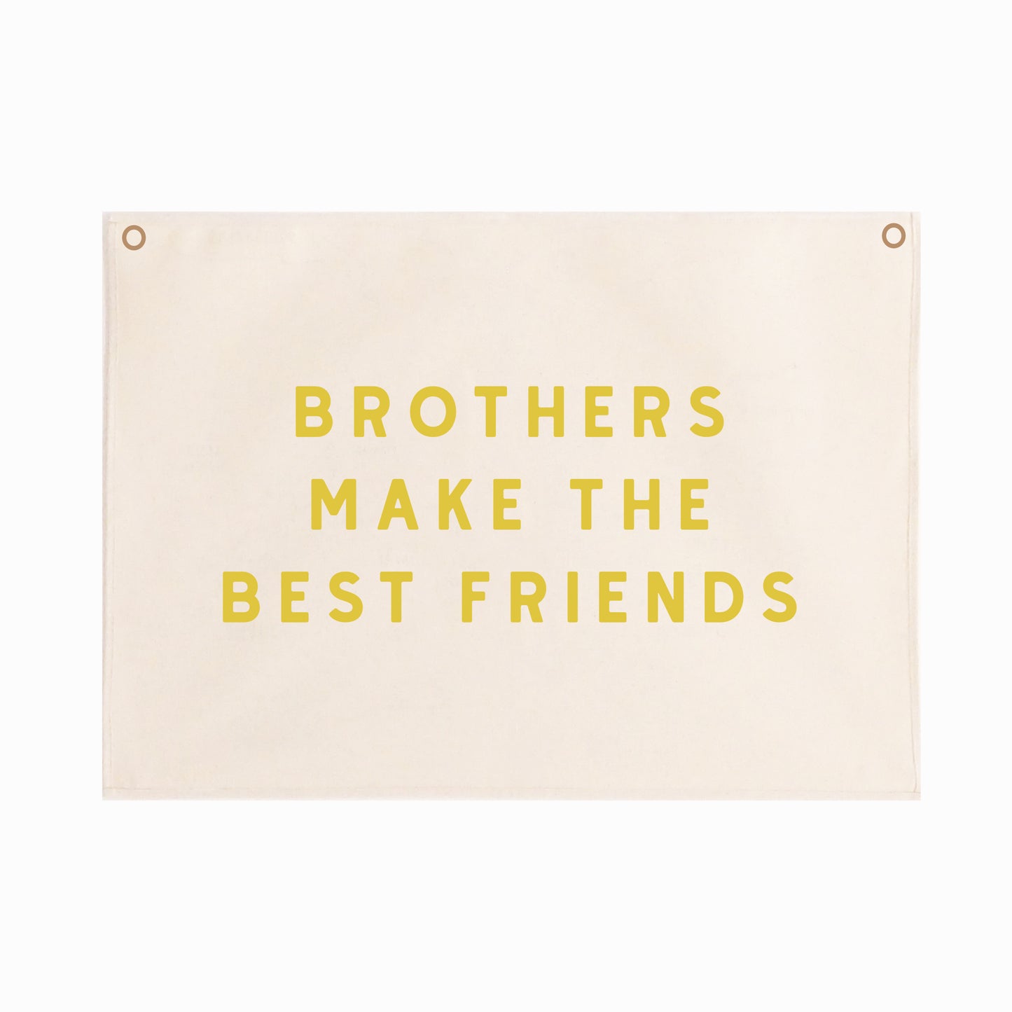 Brothers make the best friends quote wall hanging 50x70cm Sample Sale