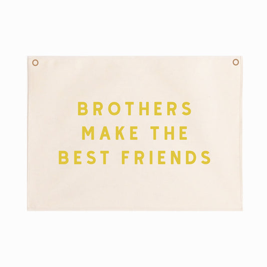 Brothers make the best friends quote wall hanging 50x70cm Sample Sale
