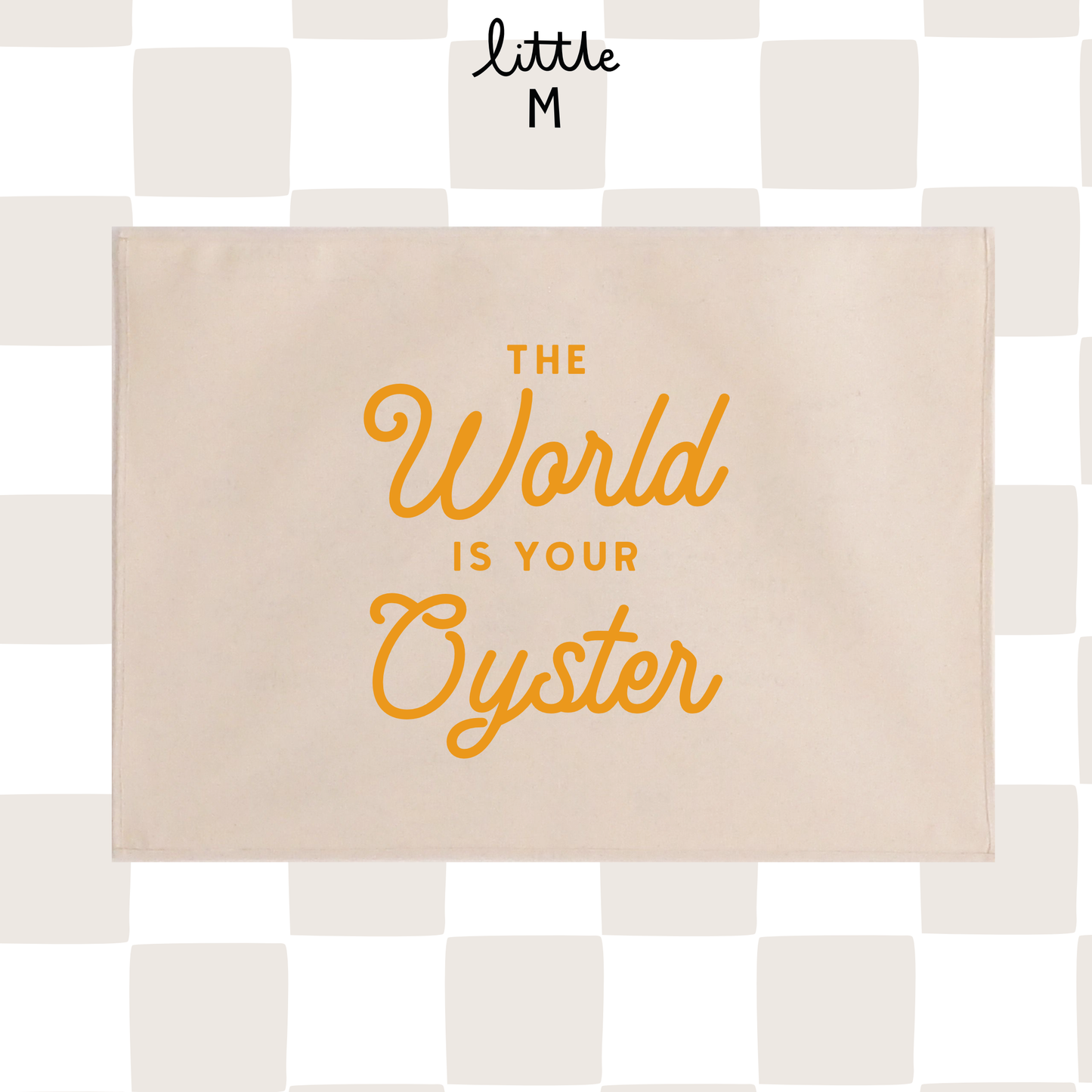 The world is your oyster 50x70cm Sample Sale