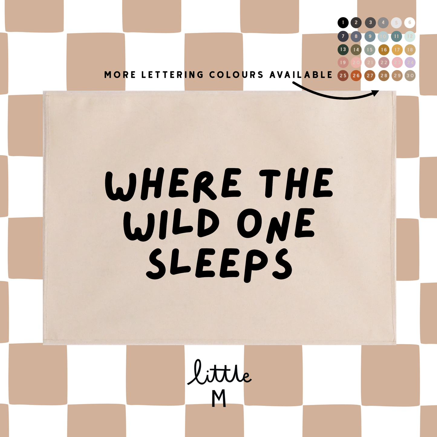 Where The Wild One Sleeps Fun Font Version Wall Hanging 50x70cm - more lettering colours available