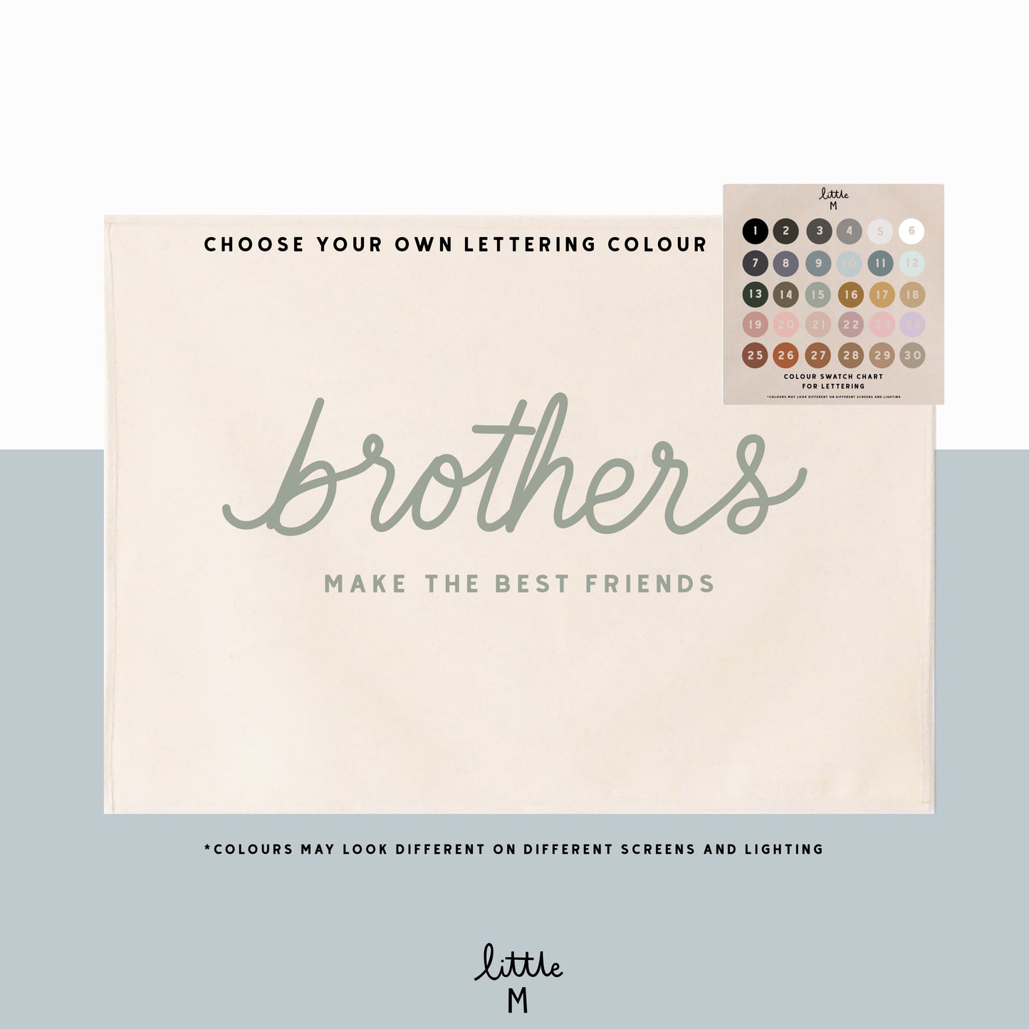 Brothers make the best friends hand lettered script banner 50x70cm - choose your own lettering