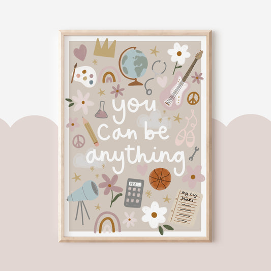 You Can Be Anything Print Sample Sale - A4, A3