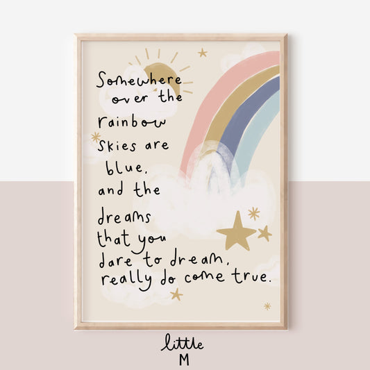 Somewhere Over The Rainbow Print. More background colours available.