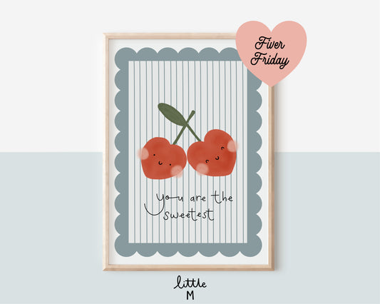 Fiver Friday A5 You’re The Sweetest