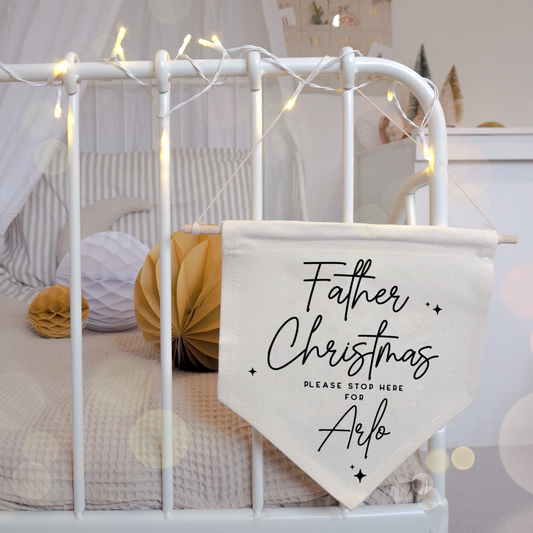 Santa/Father Christmas Stop Here Banner - Script Lettered Version