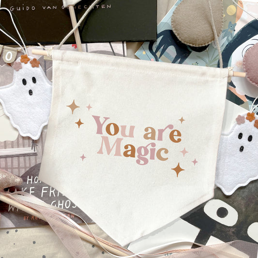 You Are Magic Hanging Banner