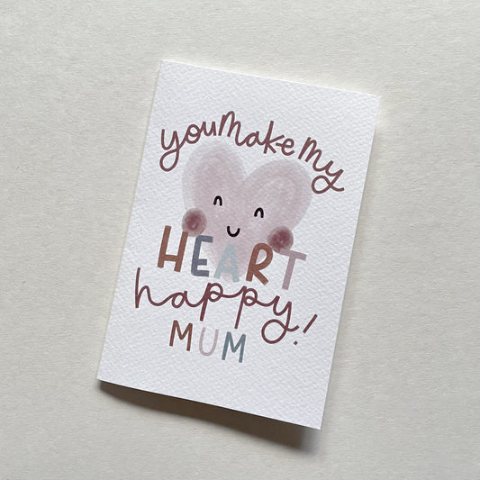 You Make My Heart Happy Mum Card Sample Sale