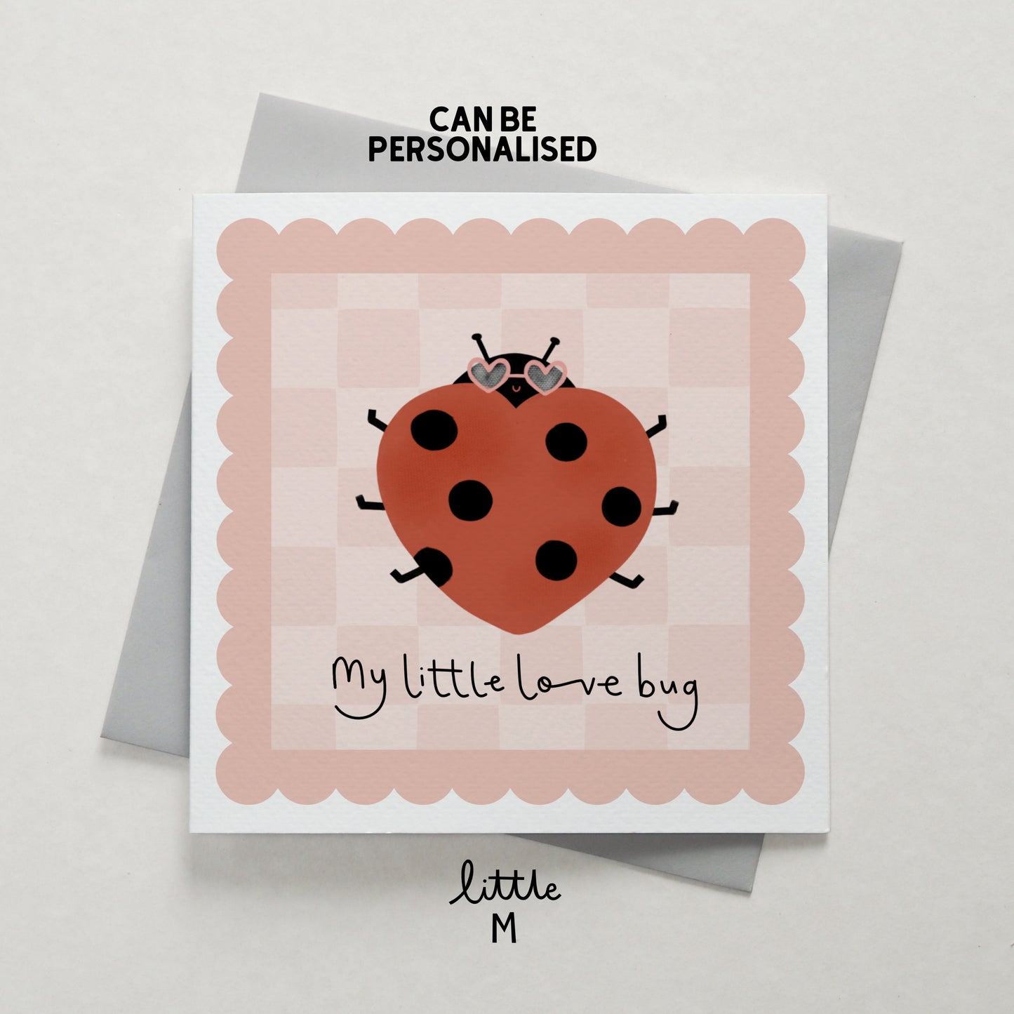 My little love bug card - can be personalised