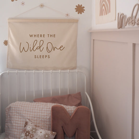 Where The Wild One Sleeps Script version Wall Hanging 50x70cm - more lettering colours available