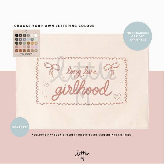 Long Live Girlhood Banner Bow Border 50x70cm - choose your own lettering colour