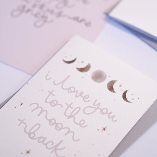 I Love You To The Moon and Back Card