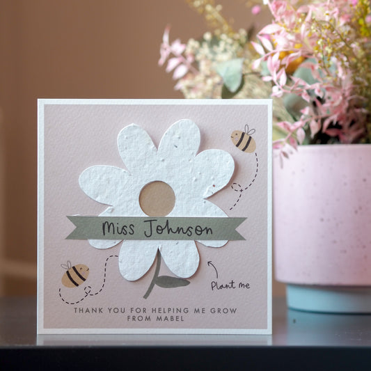 Teacher Thank You For Helping Me Grow Card With Plantable Seed Daisy - Can Be Personalised