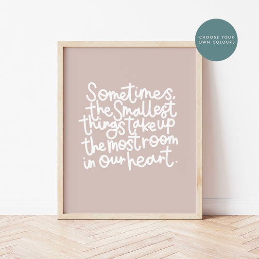 Smallest Things Print Limited Edition Choose Your Own Colours