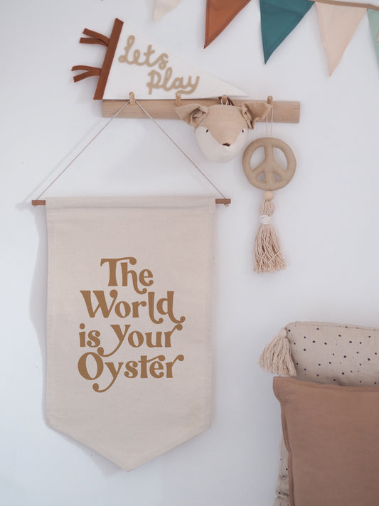 The World Is Your Oyster Hanging Banner - Choose from Classic or Rectangle Banner Shape