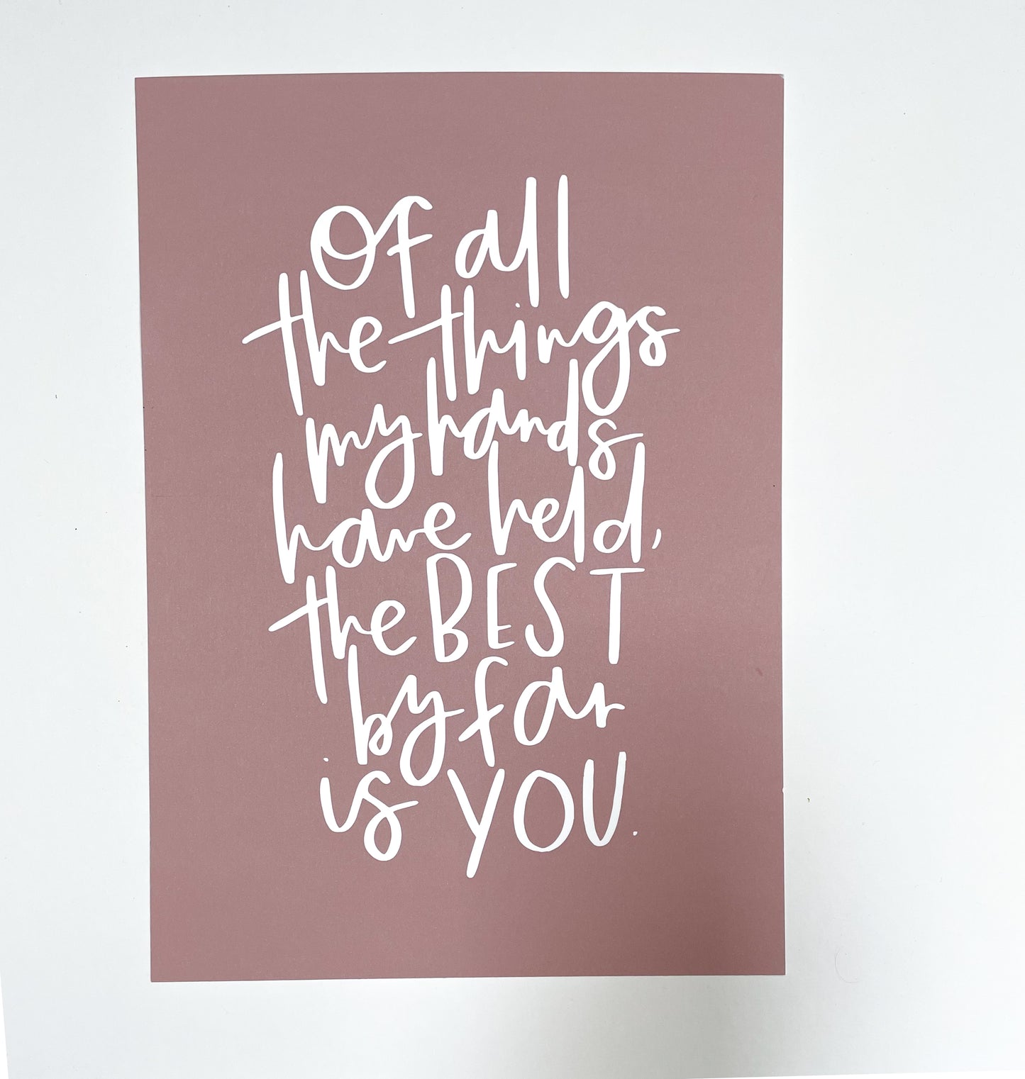 Hands have held quote print Sample Sale - A4 Pink