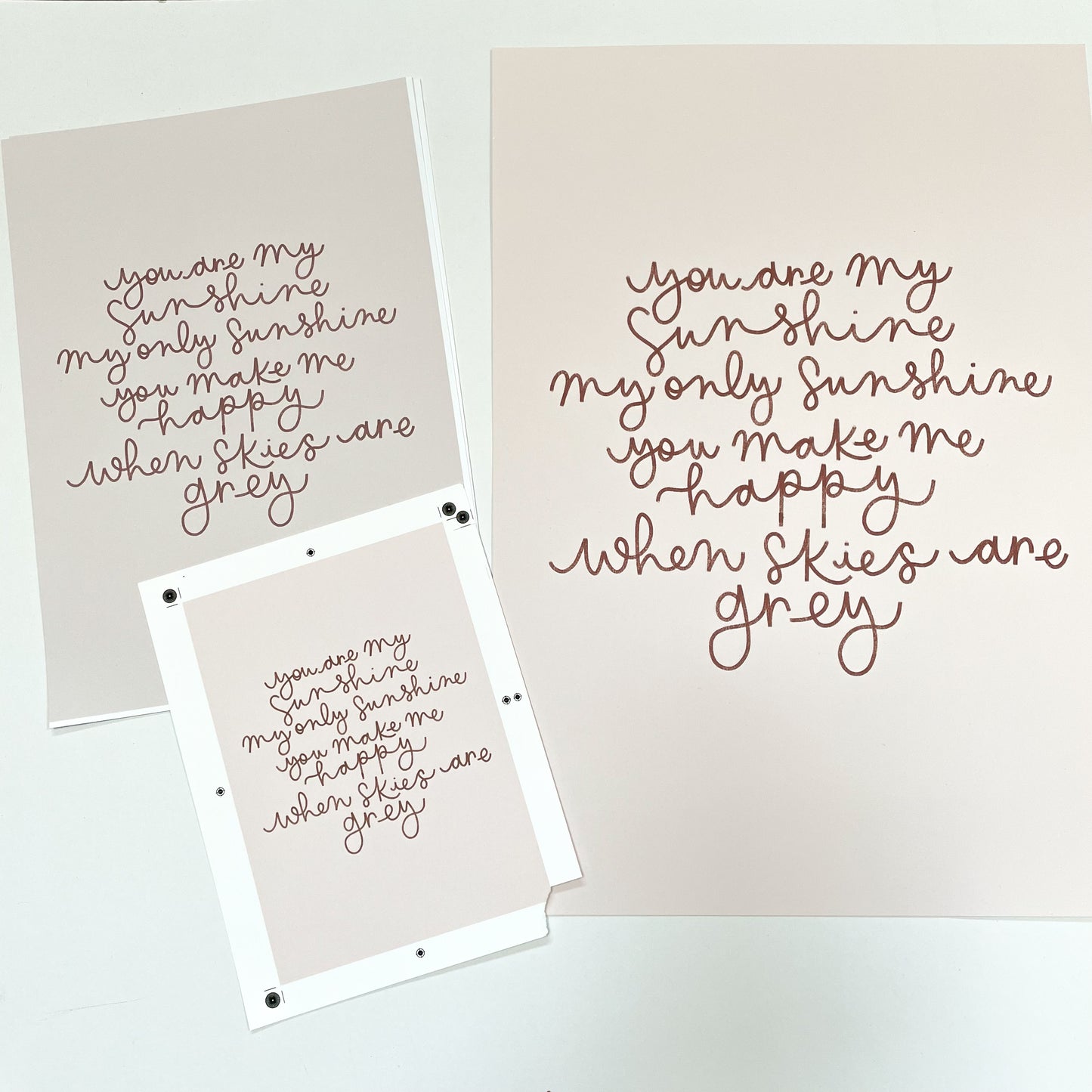 You are my sunshine quote print Sample Sale - 5x7”, A4, A3 rust on pink