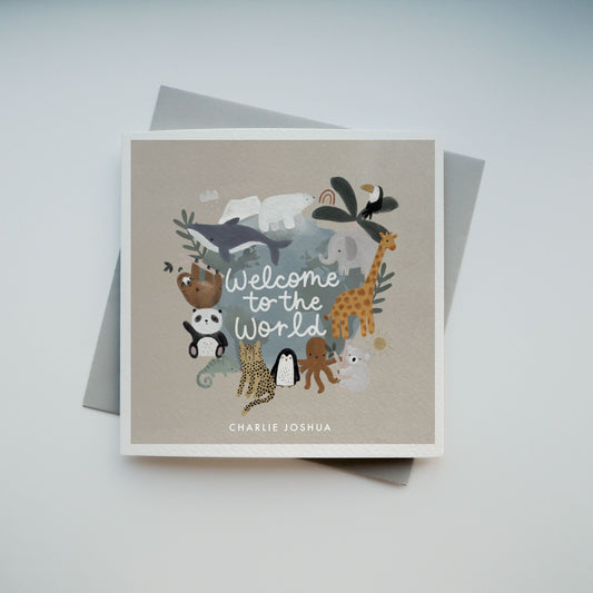 Welcome To The World Card - Can be personalised