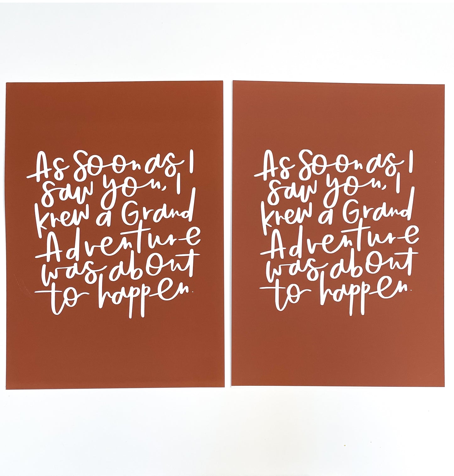 Adventure quote print Sample Sale - A4- A3 rust