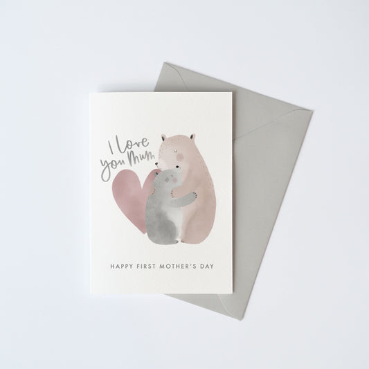 I Love You Mum Bear Card